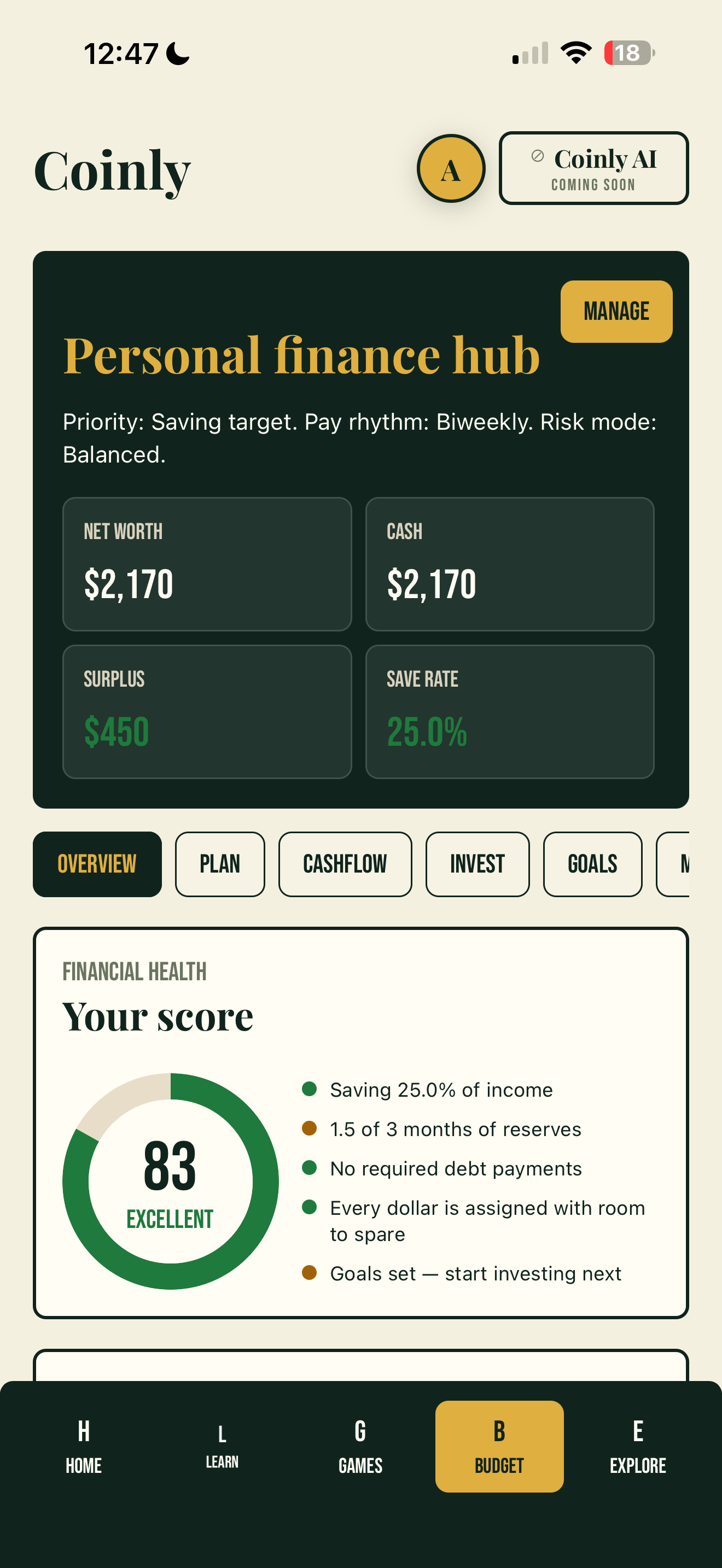 The Coinly Budget tab: a personal finance hub with net worth, cash, save rate, and a financial health score.